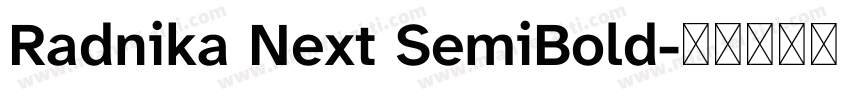 Radnika Next SemiBold字体转换